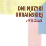 Dni Muzyki Ukraińskiej w Warszawie
